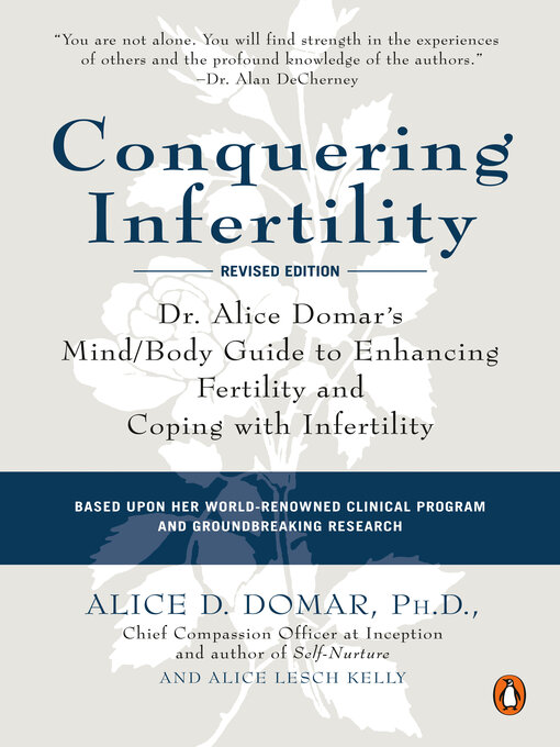 Title details for Conquering Infertility by Alice D. Domar - Wait list